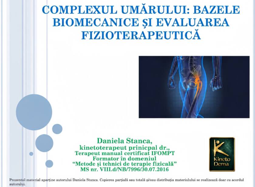 Curs Complexul umărului: bazele biomecanice și evaluarea fizioterapeutică